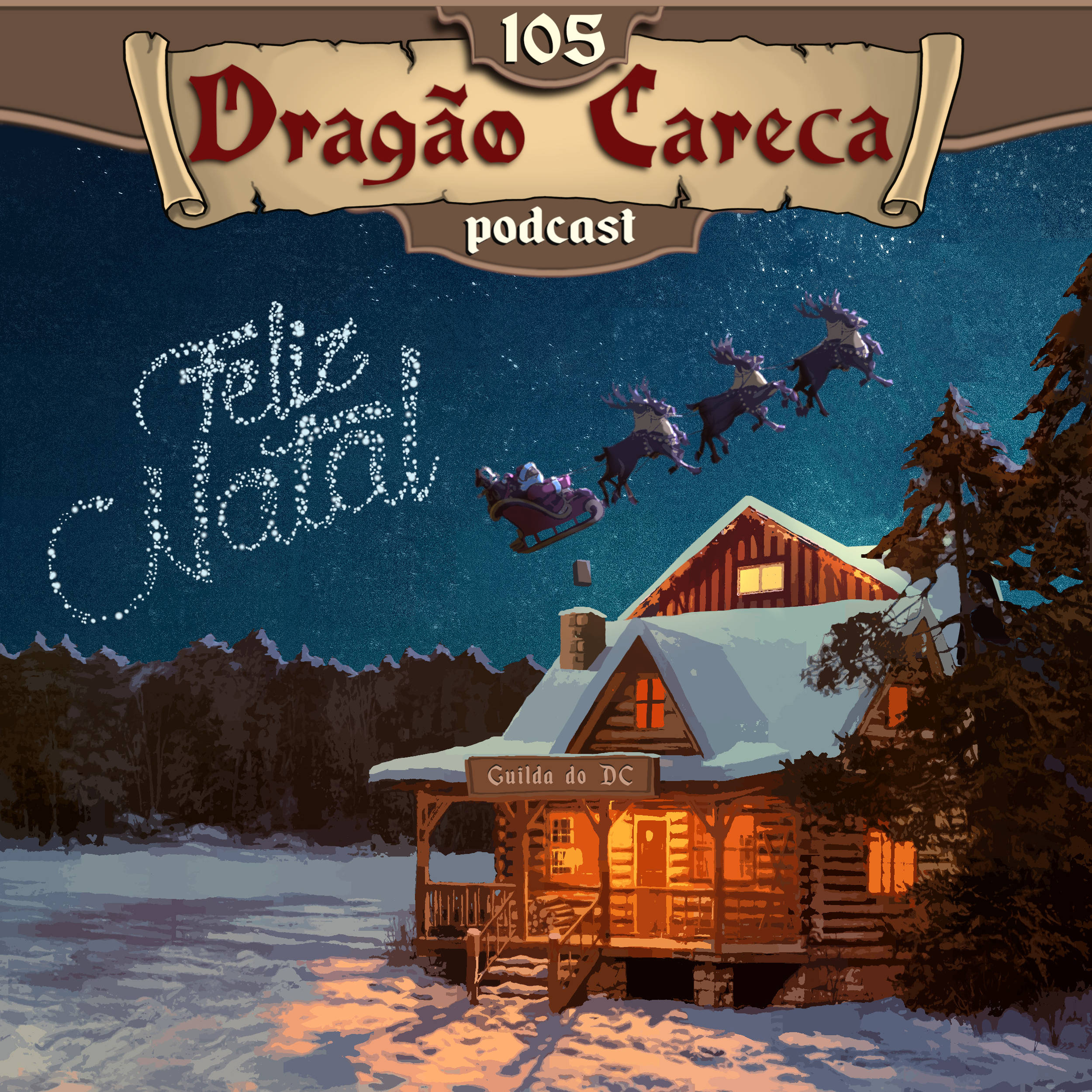 DC 105 - Especial - A verdade por trás do Noel episode artwork