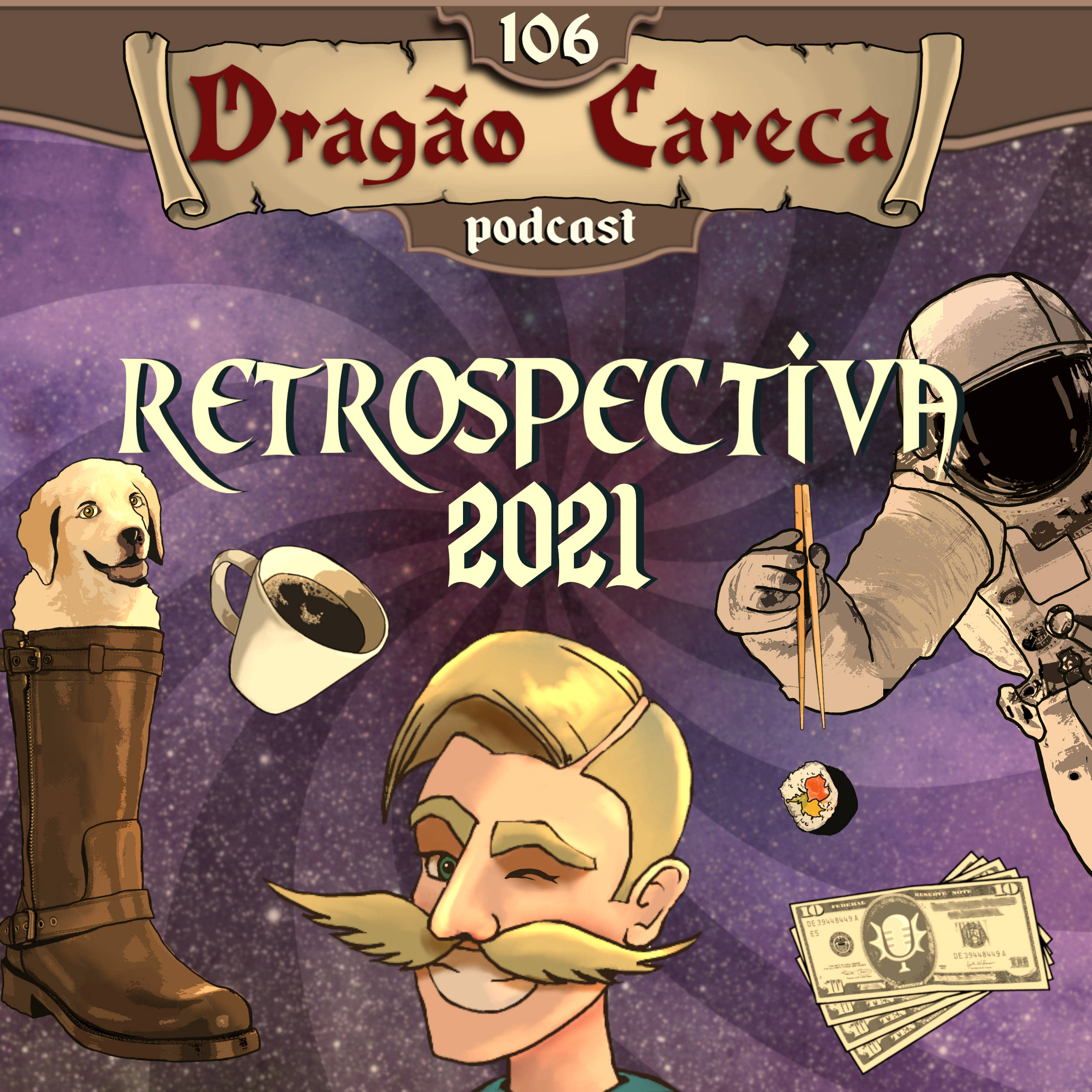 DC 106 - Especial - Retrospectiva Dragão Careca 2021 episode artwork